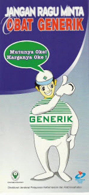 Obat Generik Berlogo, Khasiat Mujarab Harga Hemat Obat Generik Berlogo, Khasiat Mujarab Harga Hemat