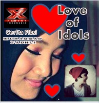 Love of Idols , Kisah Fiksi Berlatar X Factor Indonesia, Fatin dan Mikha Love of Idols , Kisah Fiksi Berlatar X Factor Indonesia, Fatin dan Mikha