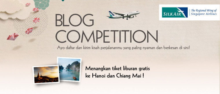 Kompasiana-SilkAir Blog Competition Kompasiana-SilkAir Blog Competition