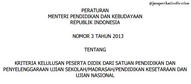 Kriteria Kelulusan Peserta Didik dan Kisruh UN 2013 Kriteria Kelulusan Peserta Didik dan Kisruh UN 2013