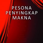 "Kata" dalam Buku "Pesona Penyingkap Makna" "Kata" dalam Buku "Pesona Penyingkap Makna"