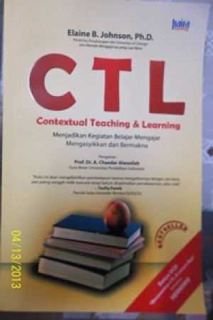Mapping “CTL-Contextual Teaching & Learning” Mapping “CTL-Contextual Teaching & Learning”