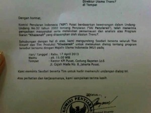KPI Pusat Memanggil Dirut dan Tim Khazanah Trans 7 KPI Pusat Memanggil Dirut dan Tim Khazanah Trans 7