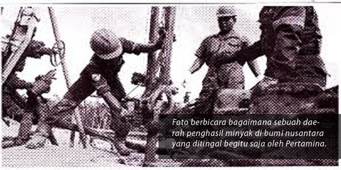 Kampongku yang Ditinggalkan Pertamina,.... Kampongku yang Ditinggalkan Pertamina,....
