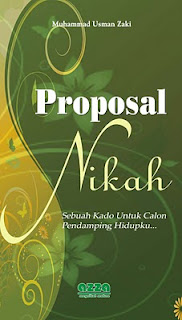 Buku "Proposal Nikah" 100% Royalti dan Profit Penjualan untuk Sedekah Buku "Proposal Nikah" 100% Royalti dan Profit Penjualan untuk Sedekah