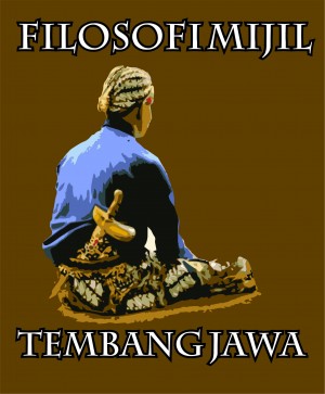 Tembang Mijil yang sarat makna Islami Tembang Mijil yang sarat makna Islami