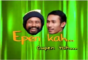 Epen Kah... Cupen Toh... Epen Kah... Cupen Toh...