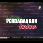Perdagangan Bebas, Ternyata Membuat Pengusaha Kecil Hampir "Gulung Tikar" Perdagangan Bebas, Ternyata Membuat Pengusaha Kecil Hampir "Gulung Tikar"