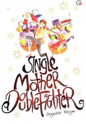 "Single Mother Double Fighter" "Single Mother Double Fighter"