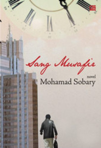 Sang Musafir Sang Musafir