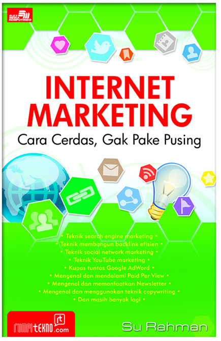 Cara Asyik Belajar Internet Marketing Cara Asyik Belajar Internet Marketing