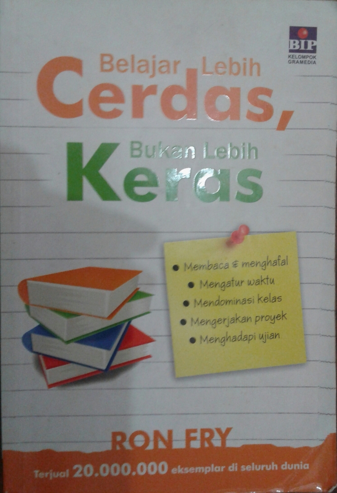 Resume Buku Belajar Lebih Cerdas Bukan Lebih Keras Halaman