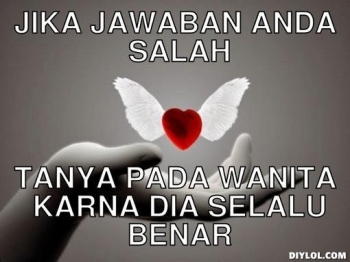 Kata Kata Wanita Yg Selalu Salah Kata Kata Wanita Yg Selalu Salah