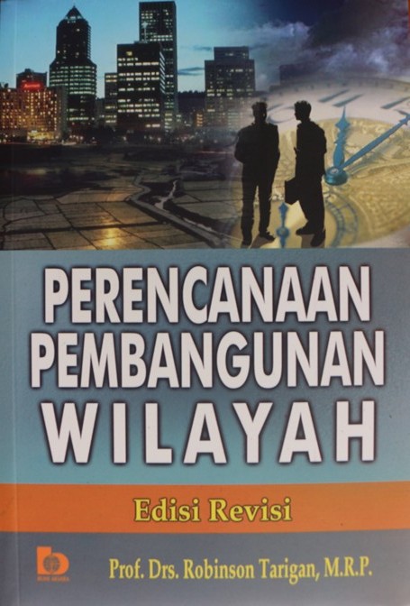 Perencanaan Pembangunan Wilayah - Kompasiana.com