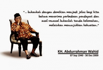 Gus Dur Silaturahmi Dan Indonesia Hari Ini Kompasiana Com Gus Dur Silaturahmi Dan Indonesia Hari Ini Kompasiana Com