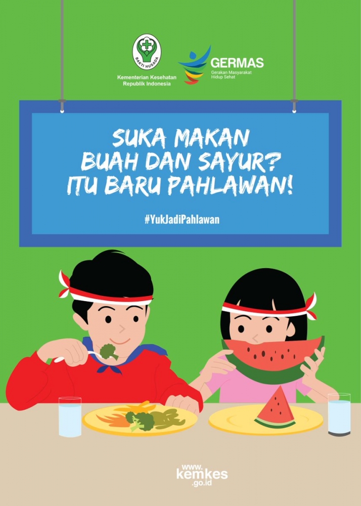Hari Gizi Nasional 57 Tahun Ayo Makan Sayur dan Buah Hari Gizi Nasional 57 Tahun Ayo Makan Sayur dan Buah