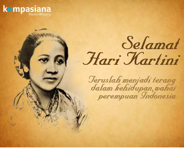 Selamat Hari Kartini Oleh Thurneysen Simanjuntak - Kompasiana.com