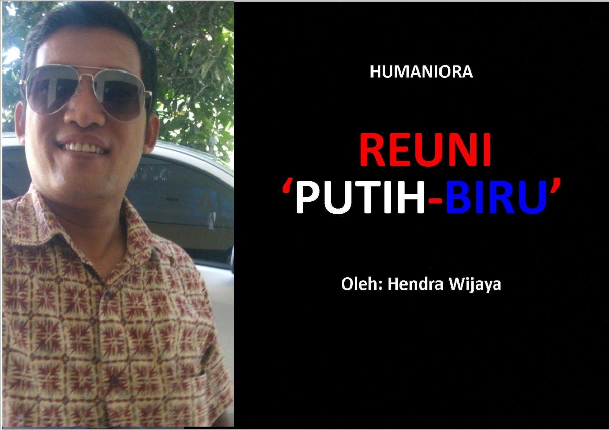 Reuni Putih Biru Halaman All Kompasiana Com