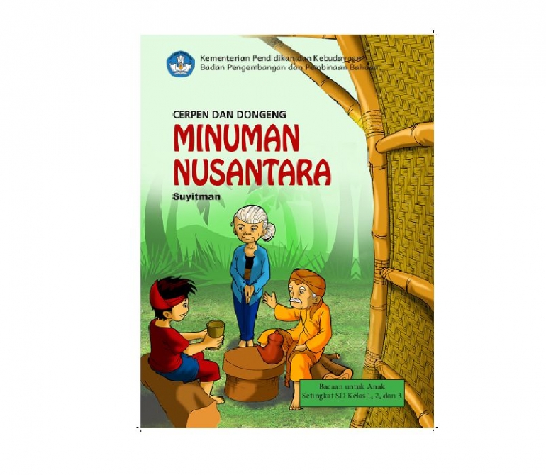 Resensi Buku "Cerpen dan Dongeng Minuman Nusantara Resensi Buku "Cerpen dan Dongeng Minuman Nusantara