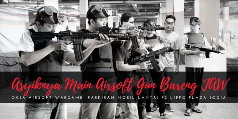 Jogja Airsoft War Game Ada Di Lippo Plaza Yogyakarta Fyi Jogja