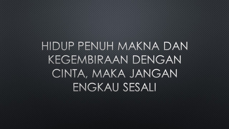 Kata Kata Galau Penuh Makna Halaman 1 Kompasiana Com