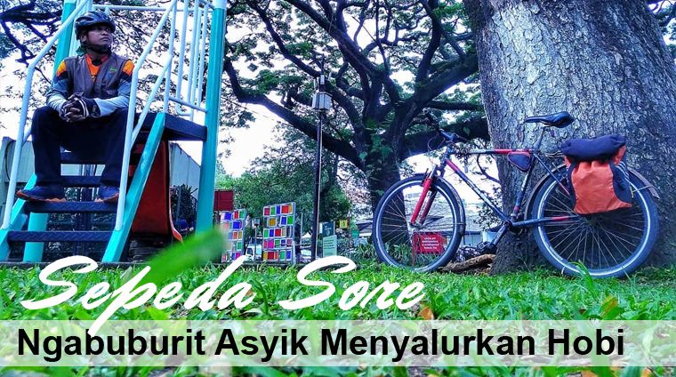 Sepeda Sore, Ngabuburit Asyik Menyalurkan Hobi