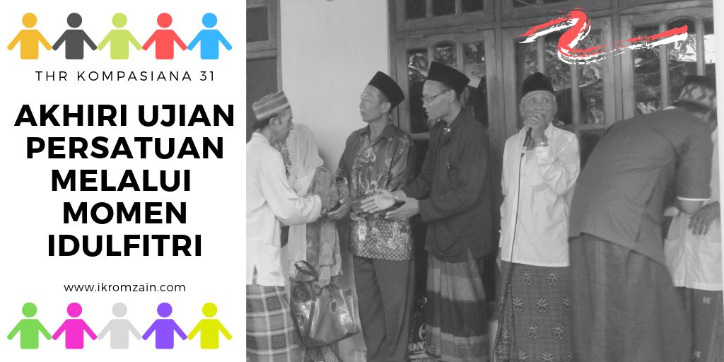 Akhiri Ujian Persatuan Bangsa Ini Melalui Momen Idulfitri