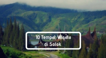 Tempat Wisata Di Solok Yang Wajib Dikujungi Halaman All Tempat Wisata Di Solok Yang Wajib Dikujungi Halaman All