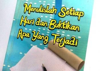 Resensi Buku Menulis Setiap Hari dan Buktikan Apa yang Terjadi