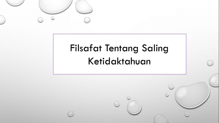 Filsafat Tentang Saling Ketidaktahuan Halaman All Kompasiana Com