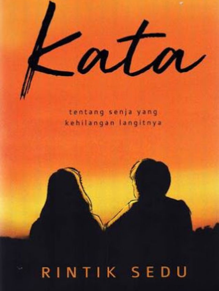 Resensi Buku Novel "Kata" Halaman 1 - Kompasiana.com