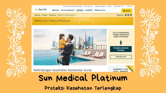 Proteksi Lengkap dari Sun Medical Platinum Membuat Hidup Proteksi Lengkap dari Sun Medical Platinum Membuat Hidup