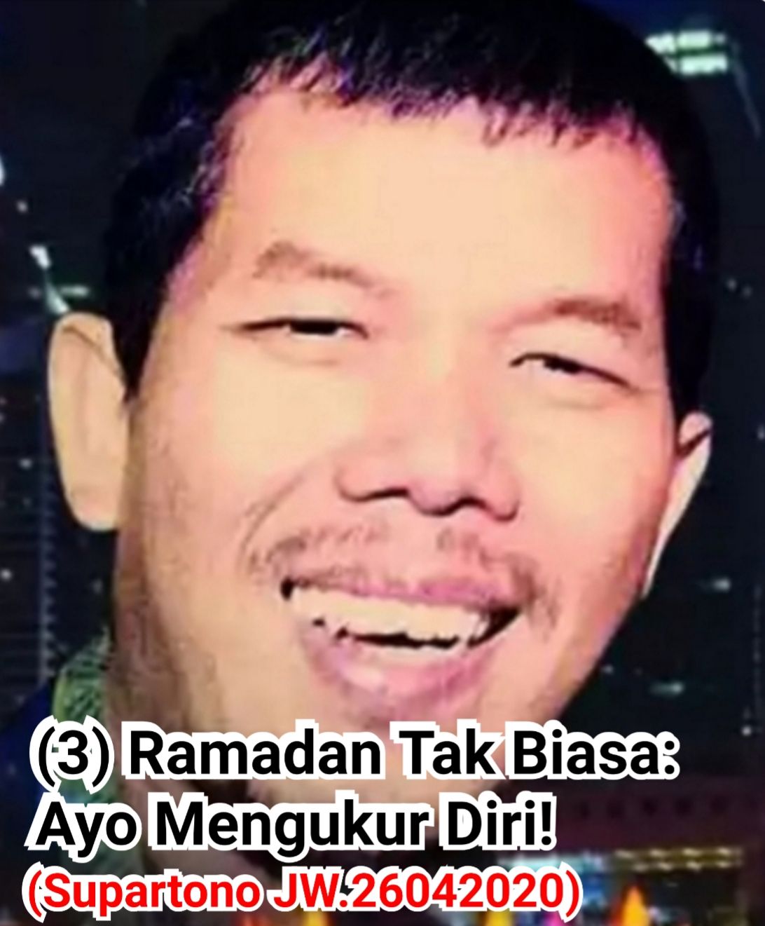 (3) Ramadan Tak Biasa: Ayo Mengukur Diri!