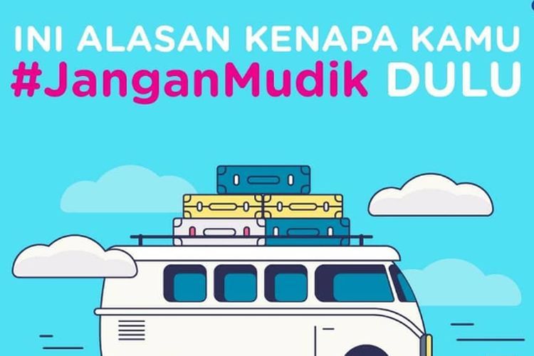 #JanganMudikDulu: Jangan Sampai Nikmat Sesaat, tapi Menyesal Kemudian!