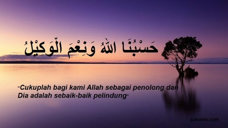 Zikir Kalimat "Hasbunallah Wa Ni’mal Wakil" - Kompasiana.com