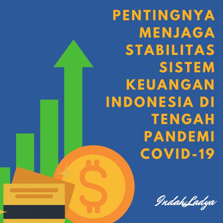 Pentingnya Menjaga Stabilitas Sistem Keuangan Indonesia di Tengah