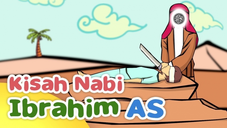 Kisah Nabi Ismail Disembelih Halaman 1 - Kompasiana.com