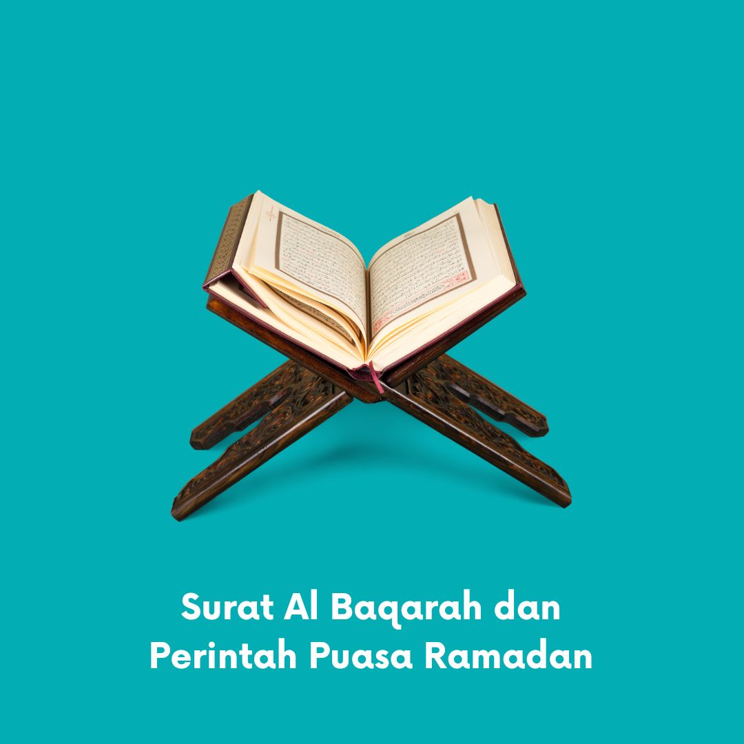 Surat Al Baqarah dan Perintah Puasa Ramadan