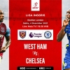 West Ham vs Chelsea: Mengincar Kemenangan di Derby London