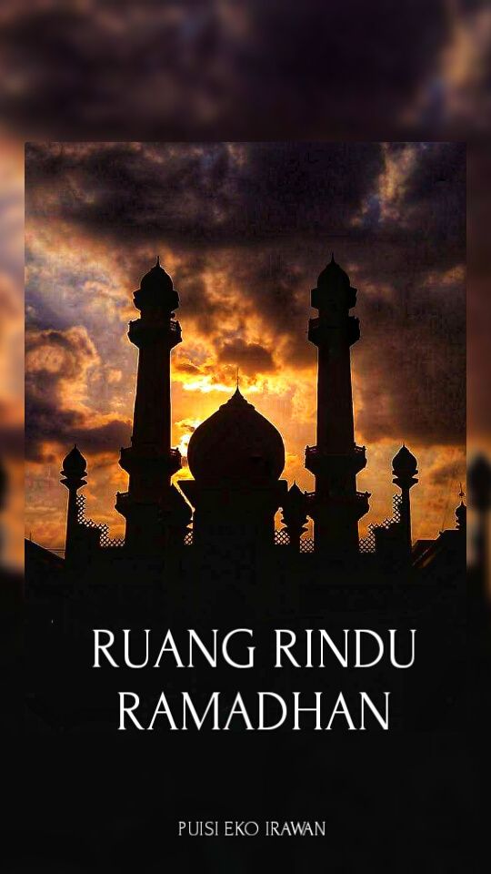 Puisi: Ruang Rindu Ramadhan