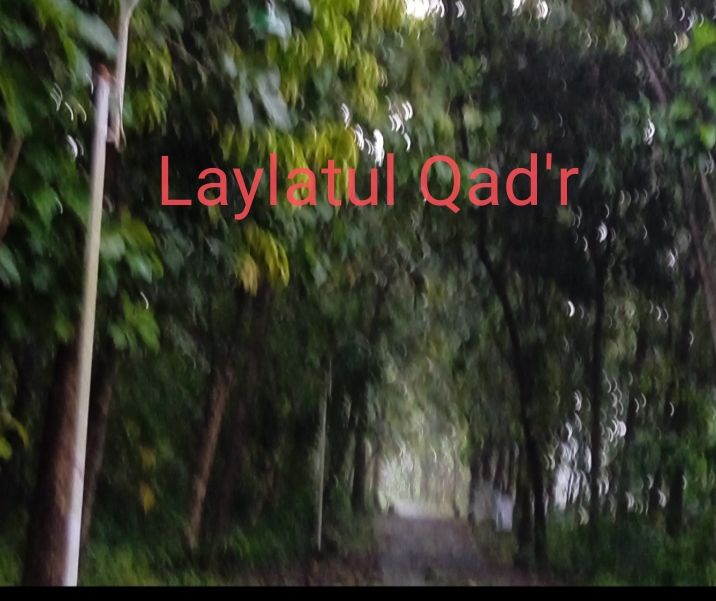 Hujan Lebat Saat Ini dan Misteri Laylatul Qadr