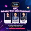 [Live Streaming] NFT, Sekadar Tren atau Investasi?