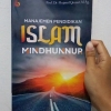 Resensi Buku Manajemen Pendidikan "Islam Mindhunnur"