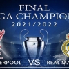 Final UCL 2022 Liverpool Vs Madrid, Siapa Lebih Unggul?
