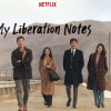 My Liberation Notes: Perjuangan untuk Sebuah Kebebasan
