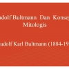Apa Itu Konsep Mitologis Bultmann?