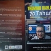 Buku "Thamrin Dahlan 70 Tahun" sebagai Catatan Kecil Kiprah TD di Dunia Literasi