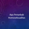Apa Penyebab Homoseksualitas? (1)