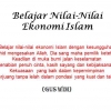 Belajar Nilai-Nilai Ekonomi Islam