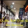Kisahku Naik Kereta Api dari Semarang